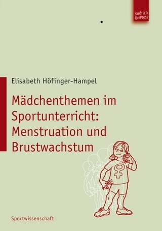 Mädchenthemen im Sportunterricht - Elisabeth Höfinger-Hampel