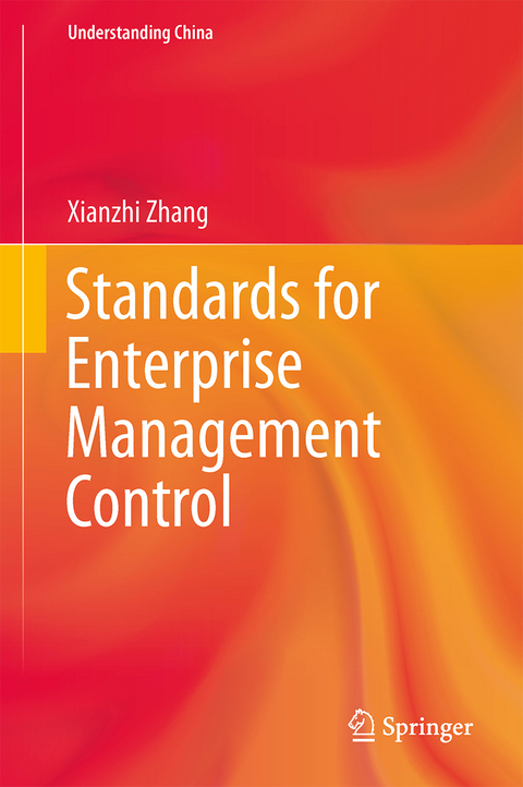 Standards for Enterprise Management Control - Xianzhi Zhang