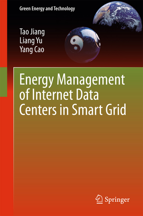 Energy Management of Internet Data Centers in Smart Grid - Tao Jiang, Liang Yu, Yang Cao
