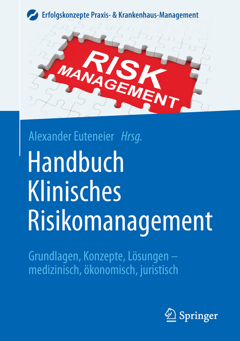 Handbuch Klinisches Risikomanagement - 