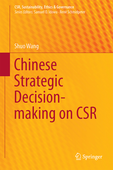 Chinese Strategic Decision-making on CSR - Shuo Wang