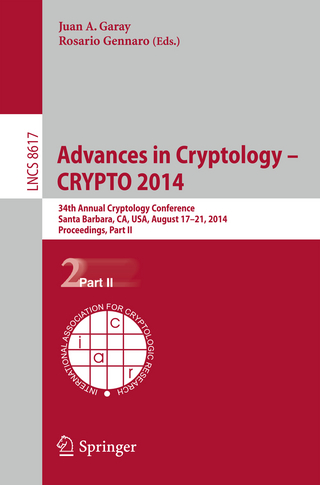 Advances in Cryptology -- CRYPTO 2014 - Juan A. Garay; Rosario Gennaro