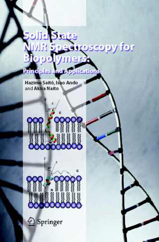 Solid State NMR Spectroscopy for Biopolymers - Hazime Saitô; Isao Ando; Akira Naito