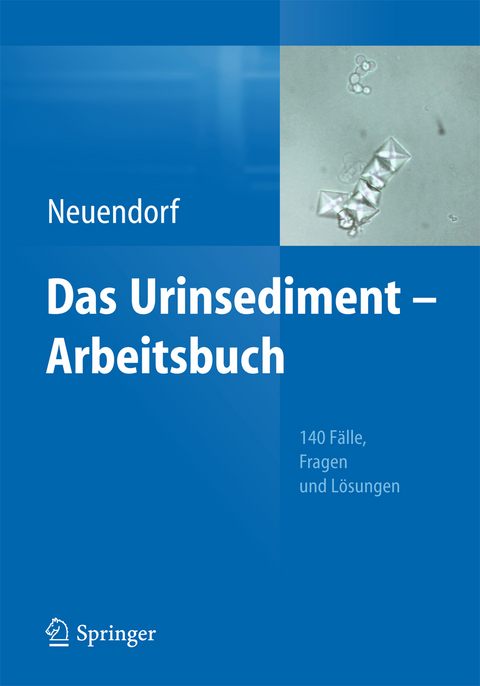 Das Urinsediment - Arbeitsbuch - Josefine Neuendorf