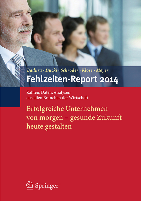 Fehlzeiten-Report 2014 - 