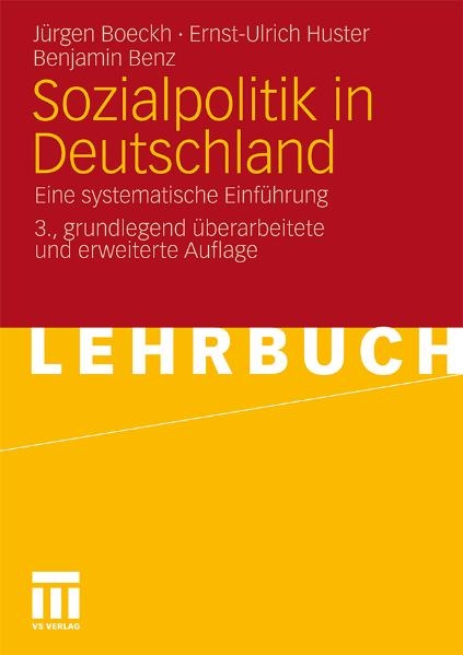 Sozialpolitik in Deutschland - Jürgen Boeckh, Ernst-Ulrich Huster, Benjamin Benz