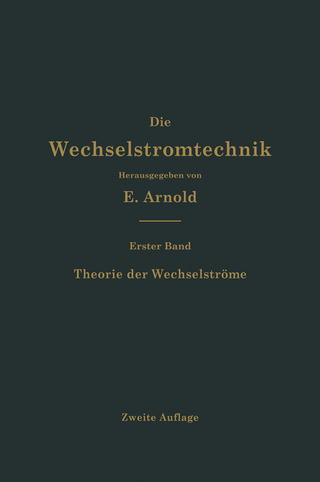 Theorie der Wechselströme - Engelbert Arnold; Jens Lassen La Cour