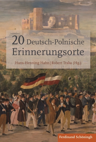 20 Deutsch-Polnische Erinnerungsorte - Hans Henning Hahn; Robert Traba