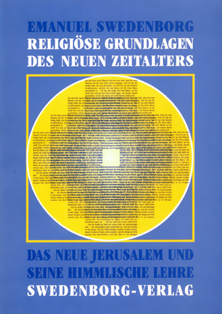 Religiöse Grundlagen des Neuen Zeitalters - Emanuel Swedenborg