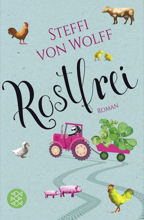 Rostfrei - Steffi von Wolff