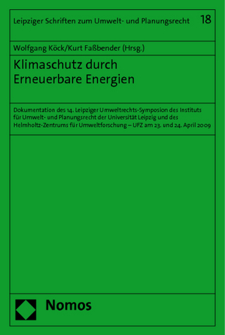 Klimaschutz durch Erneuerbare Energien - Wolfgang Köck; Kurt Faßbender