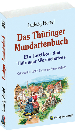Das Thüringer Mundartenbuch - Ludwig Hertel