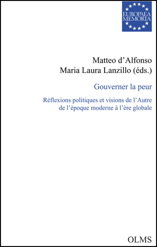 Gouverner la peur - Matteo D ' Alfonso; Maria Laura Lanzillo