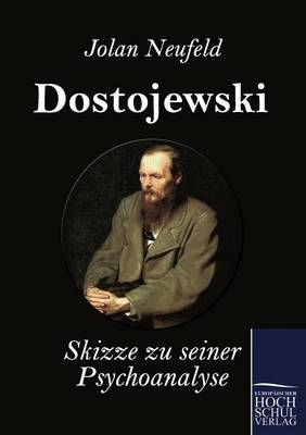 Dostojewski - Jolan Neufeld