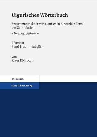 Uigurisches Wörterbuch. Sprachmaterial der vorislamischen türkischen Texte aus Zentralasien. Neubearbeitung - Klaus Röhrborn