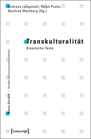 Transkulturalität - Andreas Langenohl; Ralph Poole; Manfred Weinberg