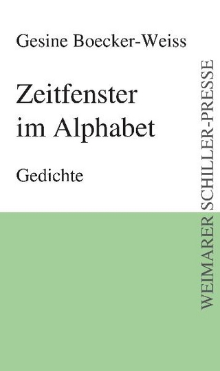 Zeitfenster im Alphabet - Gesine Boecker-Weiss