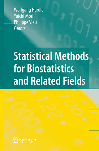 Statistical Methods for Biostatistics and Related Fields - Wolfgang Härdle; Yuichi Mori; Philippe Vieu