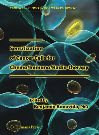 Sensitization of Cancer Cells for Chemo/Immuno/Radio-therapy - Benjamin Bonavida
