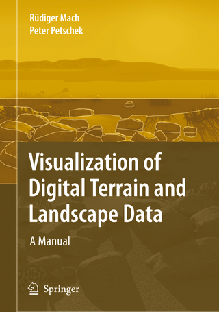 Visualization of Digital Terrain and Landscape Data - Rüdiger Mach; Peter Petschek