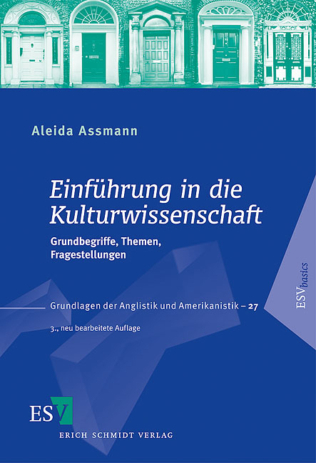 Einführung in die Kulturwissenschaft - Aleida Assmann