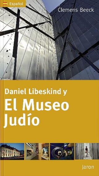 Daniel Libeskind y El Museo Judio - Clemens Beeck