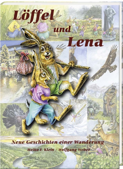 Löffel und Lena - Heiko F. Klein, Wolfgang Weber