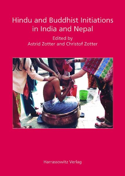 Hindu and Buddhist Initiations in India and Nepal - 