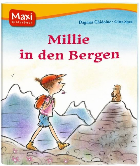 Millie in den Bergen - Dagmar Chidolue