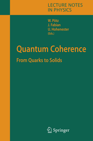 Quantum Coherence - Walter Pötz; Jaroslav Fabian; Ulrich Hohenester
