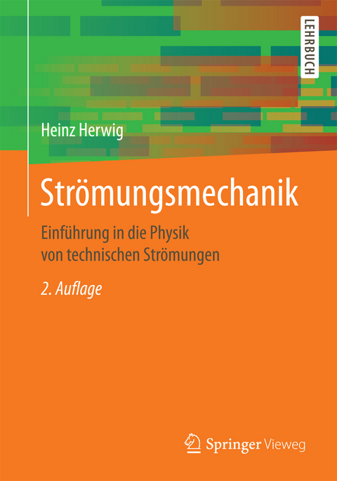 Strömungsmechanik - Heinz Herwig