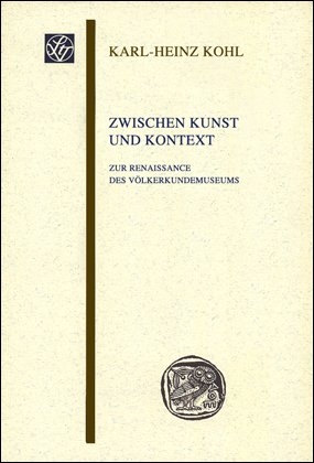 Zwischen Kunst und Kontext - Karl-Heinz Kohl