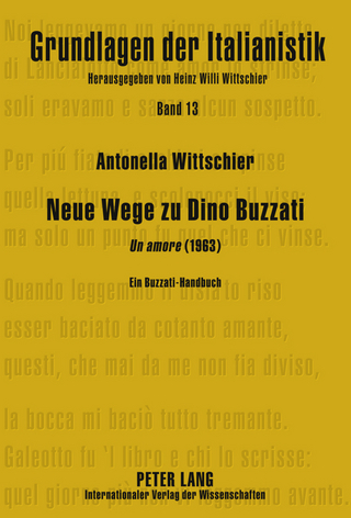 Neue Wege zu Dino Buzzati - Antonella Wittschier