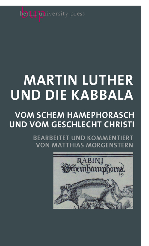 Martin Luther und die Kabbala - Martin Luther