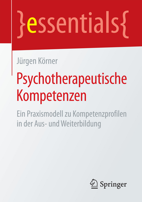 Psychotherapeutische Kompetenzen - Jürgen Körner