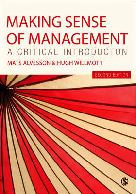 Making Sense of Management - Mats Alvesson; Hugh Willmott