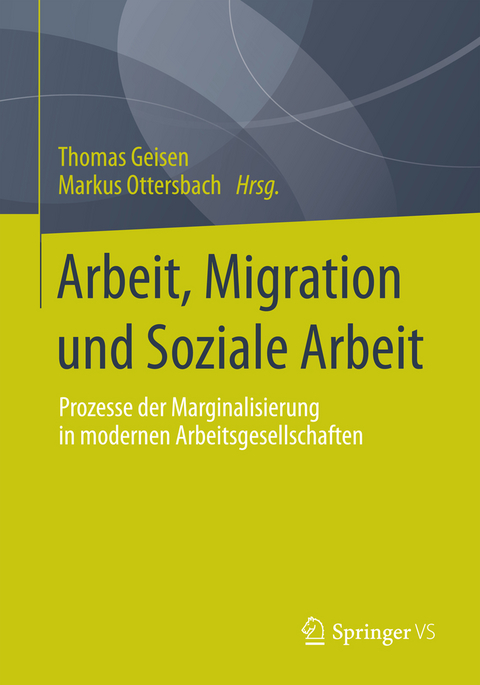 Arbeit, Migration und Soziale Arbeit - 