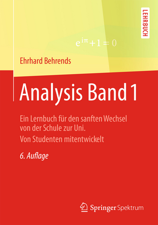 Analysis Band 1 - Ehrhard Behrends