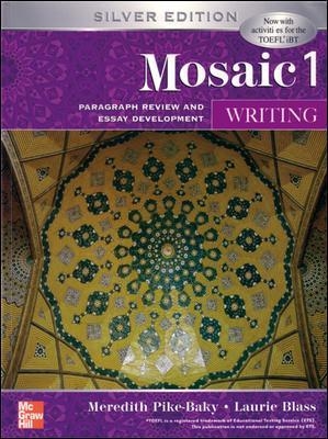 INTERACTIONS MOSAIC 5E WRITING STUDENT BOOK (MOSAIC 1) - PIKE-BAKY