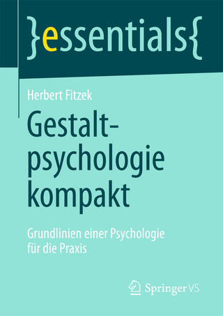 Gestaltpsychologie kompakt - Herbert Fitzek