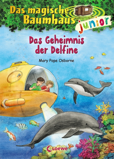 Das magische Baumhaus junior (Band 9) - Das Geheimnis der Delfine - Mary Pope Osborne
