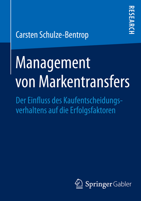 Management von Markentransfers - Carsten Schulze-Bentrop