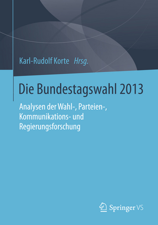 Die Bundestagswahl 2013 - Karl-Rudolf Korte