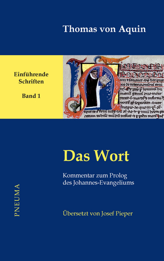 Das Wort - Thomas von Aquin; Hanns-Gregor Nissing; Berthold Wald