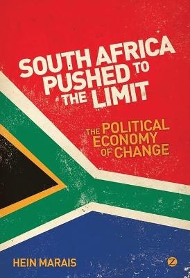 South Africa Pushed to the Limit - Hein Marais