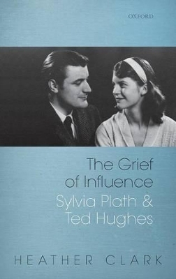 The Grief of Influence - Heather Clark