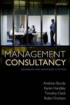 Management Consultancy - Andrew Sturdy; Karen Handley; Timothy Clark; Robin Fincham