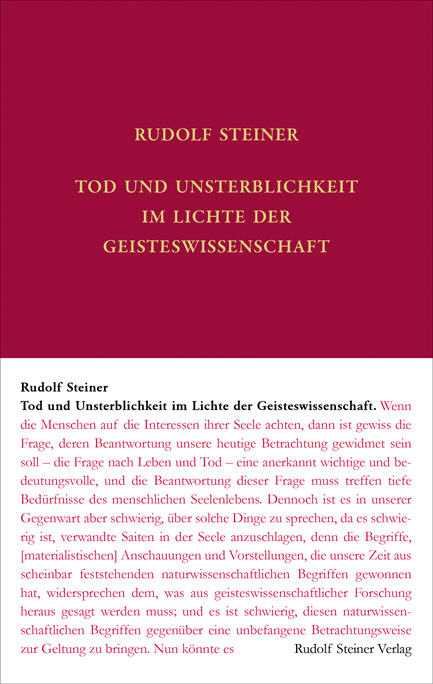 Tod und Unsterblichkeit im Lichte der Geisteswissenschaft - Rudolf Steiner