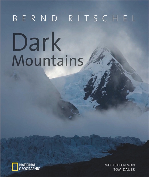 Dark Mountains - Bernd Ritschel, Tom Dauer