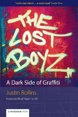 The Lost Boyz - Justin Rollins
